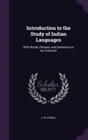 Introduction to the Study of Indian Languages