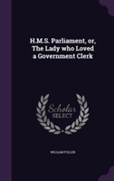 H.M.S. PARLIAMENT, OR, THE LADY WHO LOVE