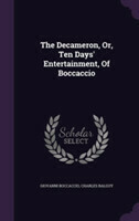 Decameron, Or, Ten Days' Entertainment, of Boccaccio