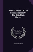 Annual Report of the Commissioners of the Ohio State Library