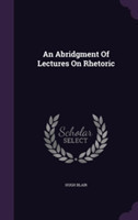 Abridgment of Lectures on Rhetoric