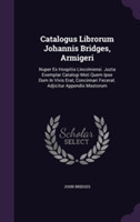 Catalogus Librorum Johannis Bridges, Armigeri
