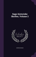 Sagn-Historiske Skrifter, Volume 2