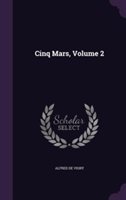 CINQ MARS, VOLUME 2
