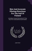 New and Accurate Piloting Directions for the Gulf of Finland