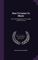 How to Listen to Music