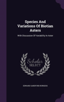 Species and Variations of Biotian Asters