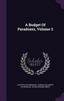 Budget of Paradoxes, Volume 2