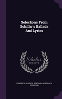 Selections from Schiller's Ballads and Lyrics