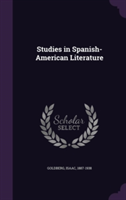 Studies in Spanish-American Literature