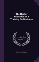 Higher Education as a Training for Business