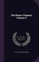 Muses' Pageant; Volume 2