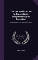 Law and Practice in Proceedings Supplementary to Execution