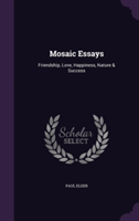 Mosaic Essays