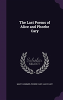 Last Poems of Alice and Phoebe Cary