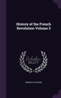 History of the French Revolution Volume 3