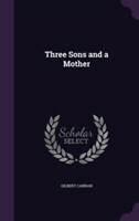 Three Sons and a Mother