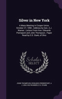 Silver in New York
