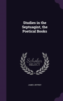 Studies in the Septuagint, the Poetical Books