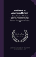 Incidents in American History