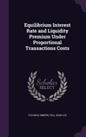 Equilibrium Interest Rate and Liquidity Premium Under Proportional Transactions Costs