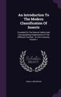 Introduction to the Modern Classification of Insects