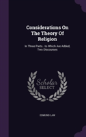 Considerations on the Theory of Religion