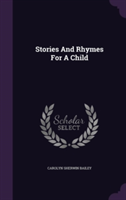 Stories and Rhymes for a Child