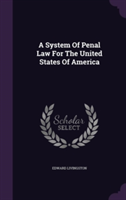 System of Penal Law for the United States of America