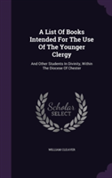 List of Books Intended for the Use of the Younger Clergy