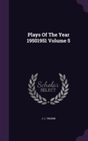 Plays of the Year 19501951 Volume 5