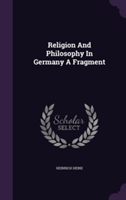 Religion and Philosophy in Germany a Fragment