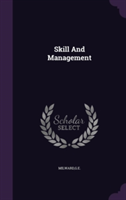 Skill and Management