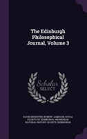 Edinburgh Philosophical Journal, Volume 3