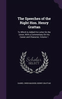 Speeches of the Right Hon. Henry Grattan