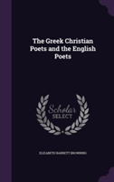 Greek Christian Poets and the English Poets