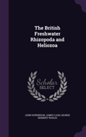 British Freshwater Rhizopoda and Heliozoa