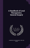 Handbook of Local Therapeutics. General Surgery