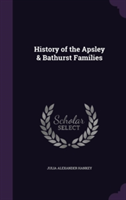 History of the Apsley & Bathurst Families