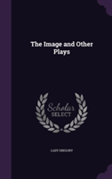 Image and Other Plays