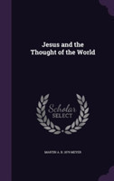 Jesus and the Thought of the World