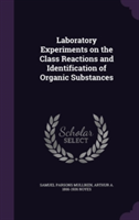 Laboratory Experiments on the Class Reactions and Identification of Organic Substances