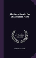 Occultism in the Shakespeare Plays