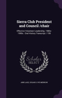 Sierra Club President and Council /Chair