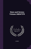 Sixes and Sevens Volume 168047378