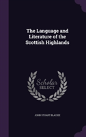 Language and Literature of the Scottish Highlands