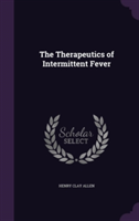 Therapeutics of Intermittent Fever