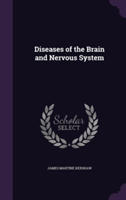 Diseases of the Brain and Nervous System
