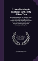 I. Laws Relating to Buildings in the City of New York