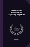 Shakespeare's Birthplace and Adjoining Properties